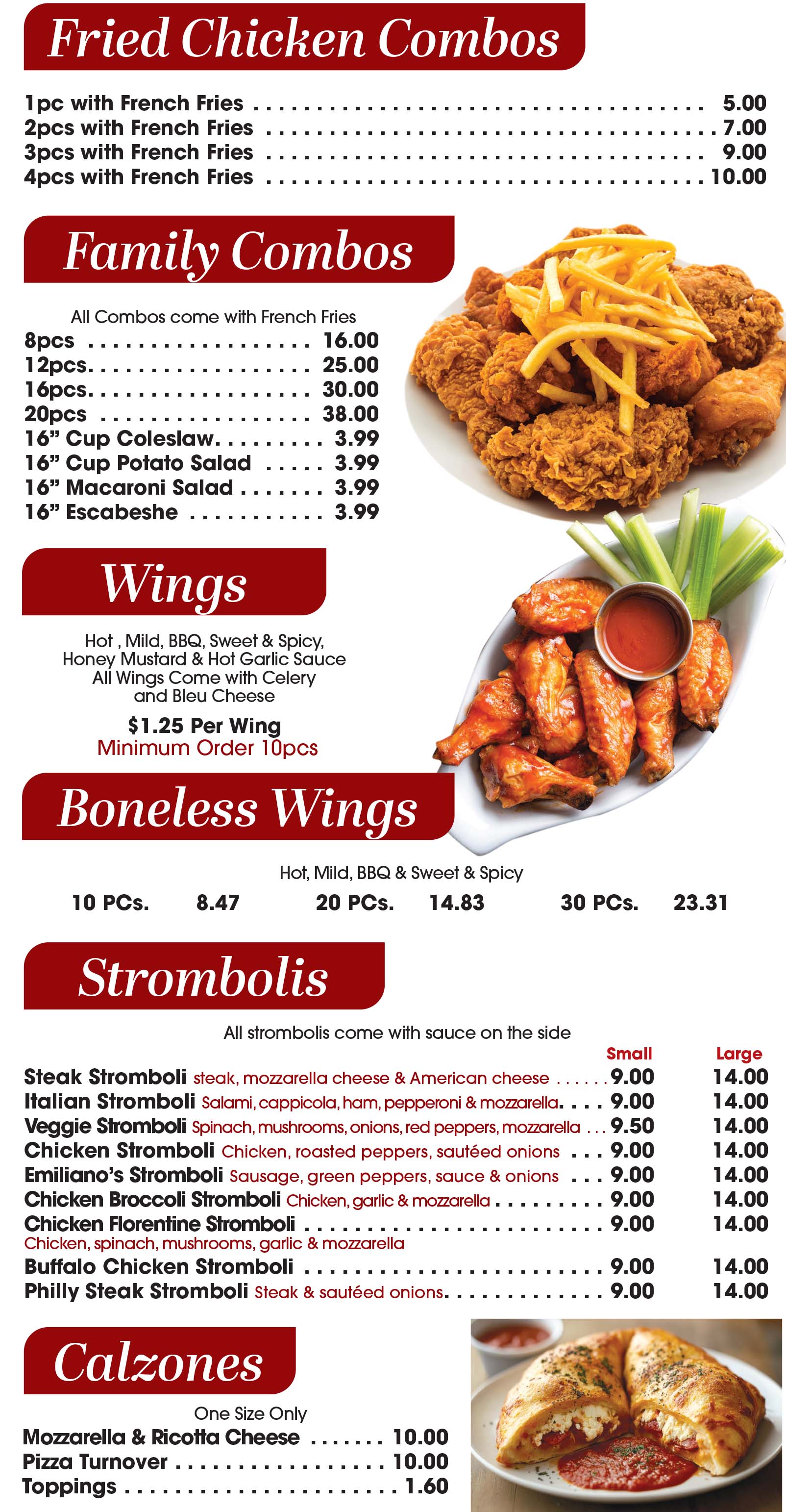 FRIED CHICKEN - STROMBOLI & CALZONES